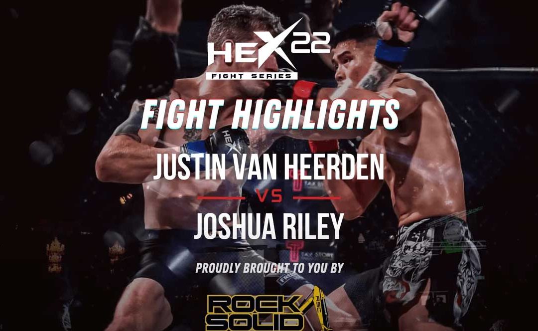 Hex 22 Highlights | Justin Van Heerden v Joshua Riley